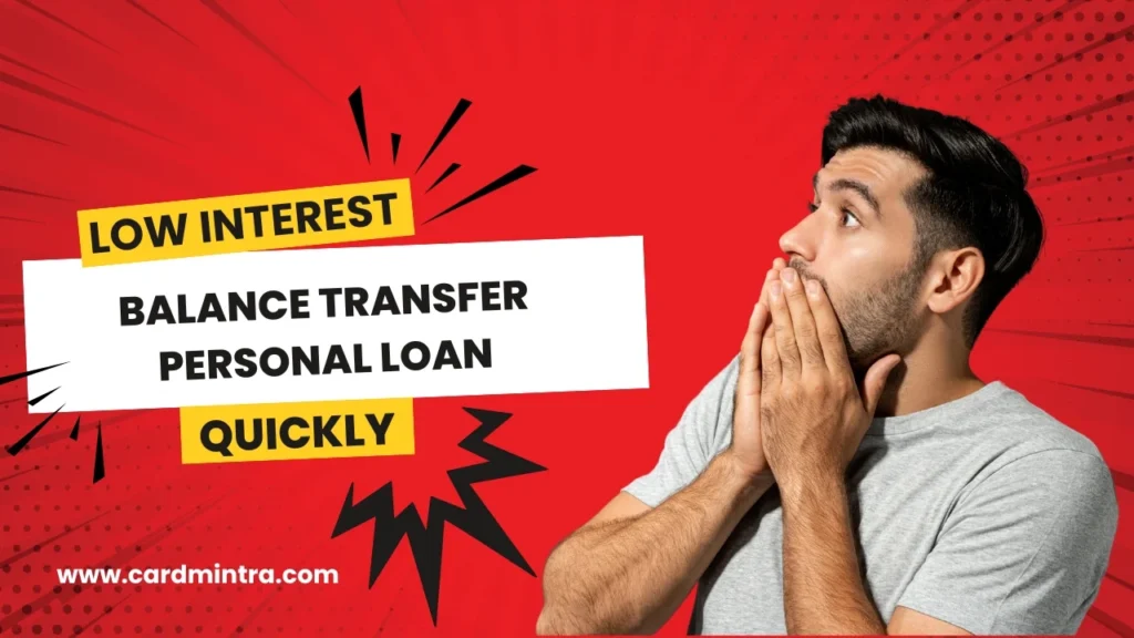 Balance Transfer Personal Loan