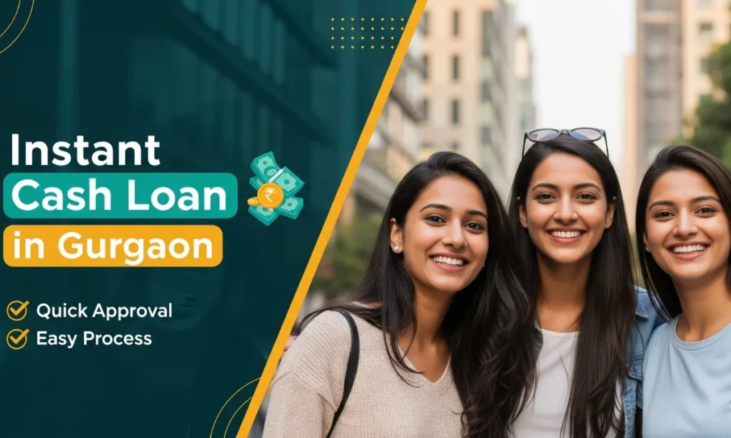 Instant Cash Loan in Gurgaon