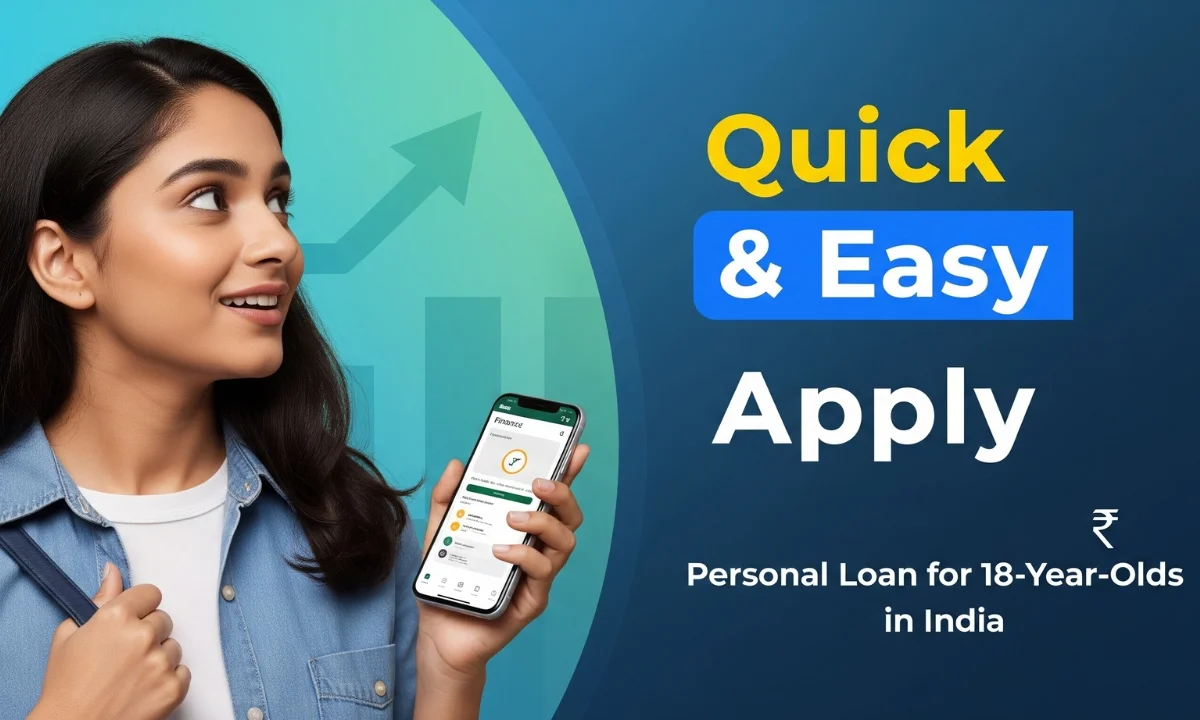 Personal Loan For 18 Year Old in India