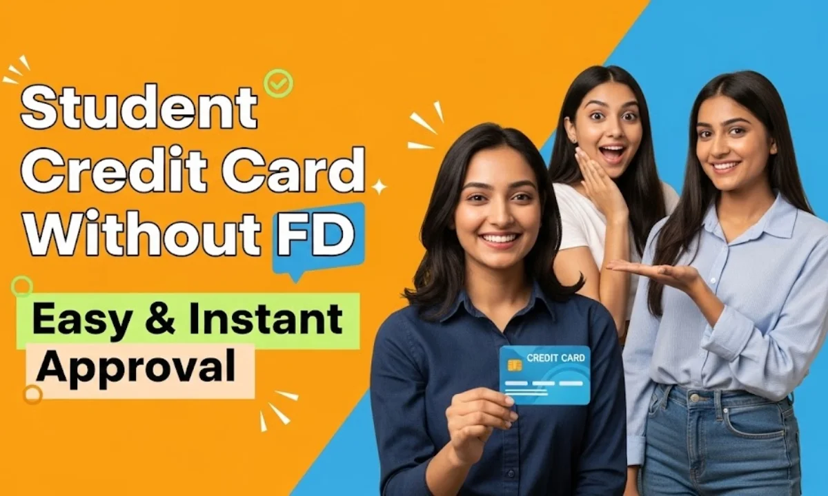 Student Credit Card Without FD