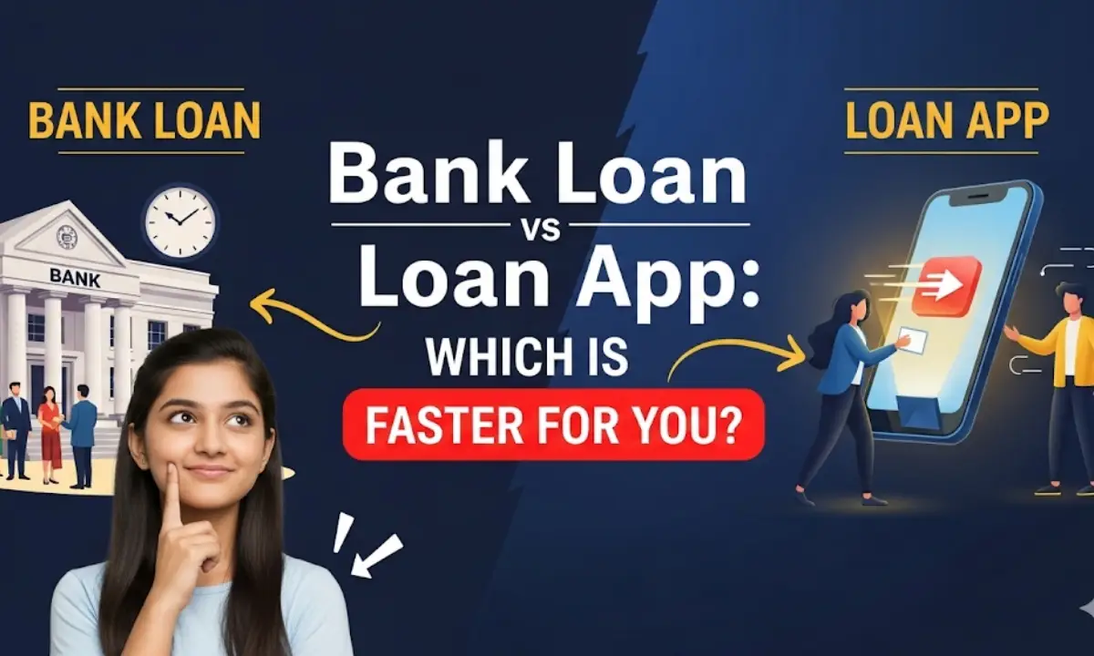 Bank Loan vs Loan App